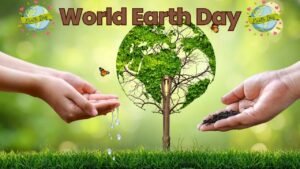 World Earth Day